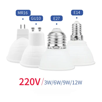 1pcs LED Spot Lemputė 220V GU10 LED Lemputės 12W 9W 6W 3W LED Lemputė MR16 Lampada E27 Vietoje Šviesos diodų (LED) Lampara E14 Bombilla